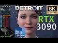 Detroit: Become Human 8K | RTX 3090 | i9 10900K 5.2GHz | Ultra Settings