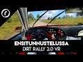 DiRT Rally 2.0 VR -ensioksentelut (HTC Vive)
