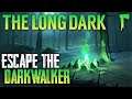 ESCAPE THE DARKWALKER - ОНО ИДЕТ ЗА МНОЙ!!! 🔴НОВЫЙ ИВЕНТ В THE LONG DARK (стрим) #1