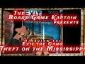 Exit the Game Theft on the Mississippi Review