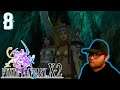 Final Fantasy X-2 [Part 8] | Hunting for Threads (Ch. 2 Sidetracked) | Let's Play (Blind Reaction)