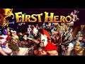 FIRST HERO android game first look gameplay español