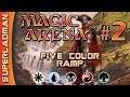 Five Color Ramp #2 | BO3 Standard [ Magic Arena ]