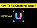 Fix "FancyU" App Keeps Crashing Problem Android & Ios - FancyU App Crash Issue