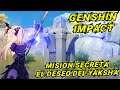 Genshin Impact: Guía completa EL DESEO DEL YAKSHA - Misión de mundo