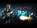 GET DEAD | Dead Effect #4