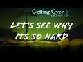 Getting Over it ...for the first time.