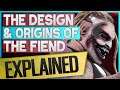 How The Fiend Was Created | Explained | PartsFUNknown