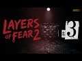 Layers of Fear 2 • ЗВОНОК • ПРОХОЖДЕНИЕ #3
