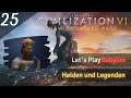 Let´s Play Civilization 6 mit Babylon im Heldenmodus 25 | New Frontier Pass [Deutsch]