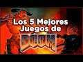 Los 5 Mejores Juegos de DOOM I Fedelobo