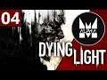 «MaelstromALPHA» Dying Light (Part 4)