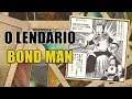 O LENDÁRIO ROBOT MASTER BOND MAN | Story Mode #14