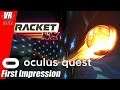 Racket NX / Oculus Quest / First Impression / German / Deutsch / Spiele / Test