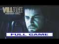 RESIDENT EVIL 8 VILLAGE Full Game - No Commentary [PS5 1080P 60FPS]
