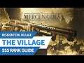 Resident Evil Village The Mercenaries The Village SSS Rank Guide