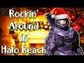 Rockin' Around in Halo Reach (Christmas Song Cover Parody)