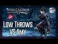 [SCVI] Low Throws VS Amy (Version 2.21)