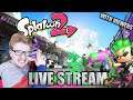 Splatoon 2 Live Stream (With Viewers!)