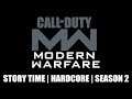 Story Time! | Hardcore Only | Season 2 | Call Of Duty: Modern Warfare