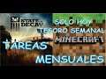 TAREAS MENSUALES 300 PUNTOTES REWARDS (MINECRAFT Y STATE OF DECAY) SOLO OY TESORO SEMANAL DISPONIBLE