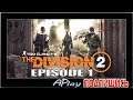 The Division 2: Episode 1 ► Лингвистический симпозиум (стрим)