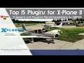 Top 15 Freeware and Payware Plugins for X-Plane 11