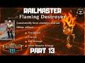 TORCHLIGHT III Gameplay Railmaster - Part 13 (no commentary)