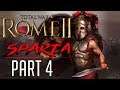 Total War: Rome II: Spartan Campaign - Romans Be Gone! Part 4