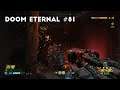 Trying To Clear The Savory Fixin's | Let's Play DOOM Eternal #81