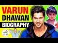 Varun Dhawan (वरुण धवन) ▶ Real Life Story in Hindi | Biography | Movies | Bollywood | Indian Actor