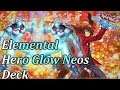 Yugioh Duel Links - My Elemental Hero Glow Neos Deck /F2P