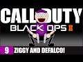 ZIGGY & DEFALCO! - Call of Duty: Black Ops 2 - #9 (6: KARMA)