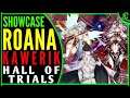+15 Roana & Kawerik (Hall of Trials - Mercedes) Epic Seven Gameplay Epic 7 PVE E7 HoT