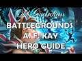 A. F. Kay Hero Guide, Strategy, and Gameplay (Hearthstone Battlegrounds)
