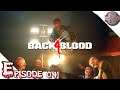 Acte 1 : Zone 4-3 | BACK 4 BLOOD (Open Beta) #04