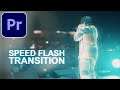 Adobe Premiere Pro CC: Speed Up Flash Transition Effect Tutorial (How to)