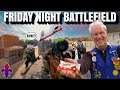 Battlefield 4 is Bonkers on Friday Nights / FNB S4 E10