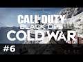 COD: Black Ops Cold War - #6 - Echoes of a Cold War