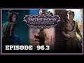 Drast Plays Pathfinder: Wrath of the Righteous: Episode 96.3