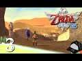 Gettin' Real THIRSTY In The Desert - Stream 3 -🐦Legend of Zelda Skyward Sword HD