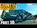 Giant Machines 2017 Walkthrough Gameplay Part 10 - Crawler-transporter / PC