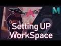 Setting up the Perfect Work Space (Episode 2) | How To Be A 3D Animator 2019
