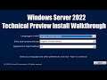 Installing Windows Server 2022 Technical Preview