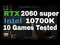 Intel I7 10700K RTX 2060 Super Ultra Settings 1080p 9 Games Tested