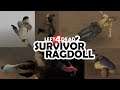 Left 4 Dead 2 | Survivor Ragdolls (Global)