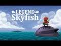 Legend of the Skyfish (Switch) First 16 Minutes on Nintendo Switch - First Look - Gameplay