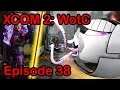 Let's Play XCOM 2 WotC - Episode 38 - Operation Black Summer - Gatekeeper!