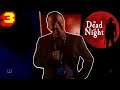 MEETING THE GOOD DOCTOR | At Dead of Night Part 03 | Bottles and Pete play