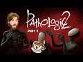 Pathologic 2 | Kyle's Blind Playthrough Day 1, Part 1